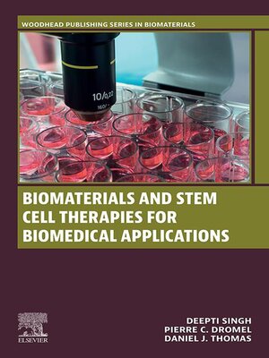 cover image of Biomaterials and Stem Cell Therapies for Biomedical Applications
